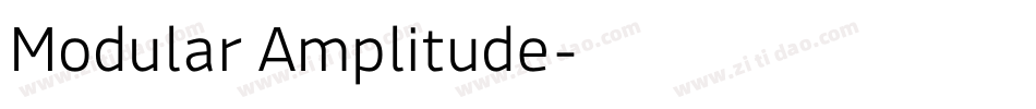 Modular Amplitude字体转换